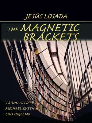 cover image of The Magnetic Brackets